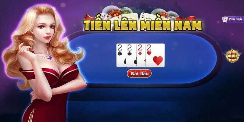 Tiến lên miền Nam game bài được nhiều người yêu thích