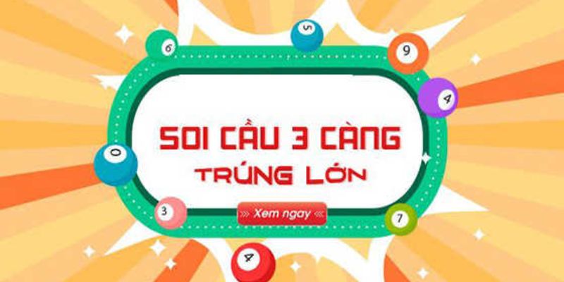 Soi cầu 3 càng là gì? 